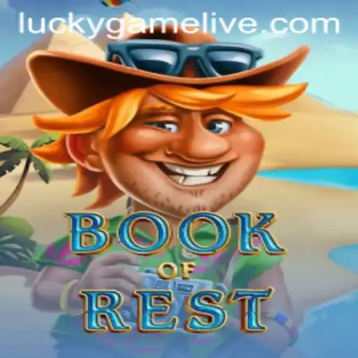Discovering the Mystical Realm of 'BookofRest' in the World of LuckyGame