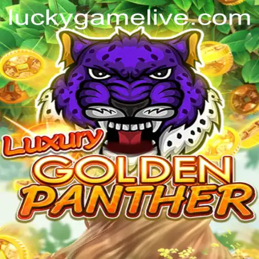 Exploring the World of LUXURYGOLDENPANTHER: A LuckyGame Adventure