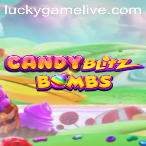 Discover the Thrills of CandyBlitzBombs: The LuckyGame Everyone is Talking About